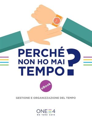 cover image of Perché non ho mai tempo?